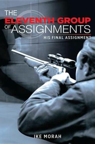 Cover of The Eleventh Group of Assignments