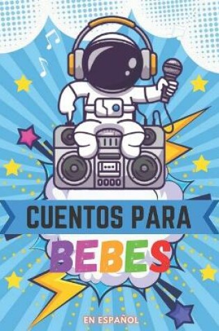 Cover of cuentos para bebes en espanol