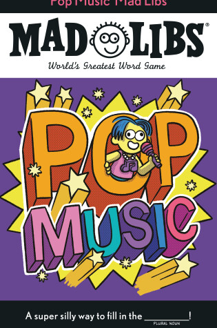 Cover of Pop Music Mad Libs