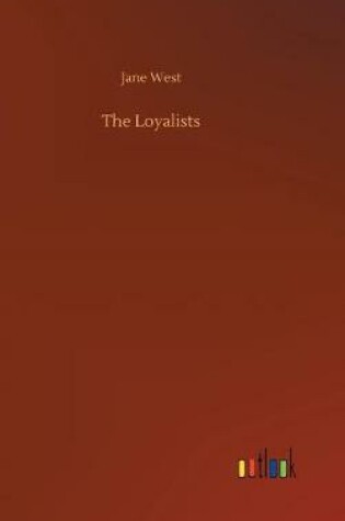 Cover of The Loyalists