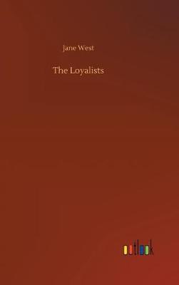 Book cover for The Loyalists