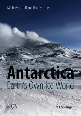 Book cover for Antarctica: Earth's Own Ice World