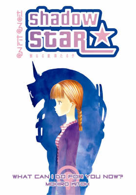 Book cover for Shadow Star Volume 6: What Can I Do For You Now?
