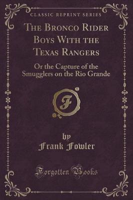 Book cover for The Bronco Rider Boys with the Texas Rangers