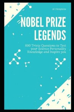 Cover of Nobel Prize Legends