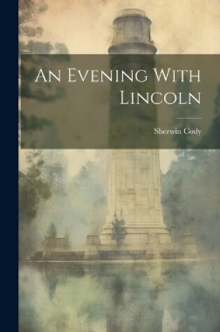 Cover of An Evening With Lincoln