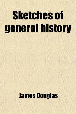 Book cover for Sketches of General History