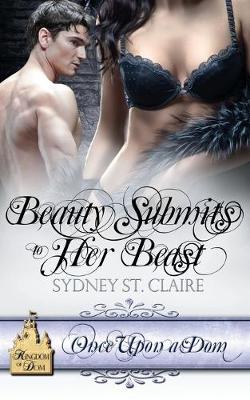 Cover of Beauty Submits To Her Beast