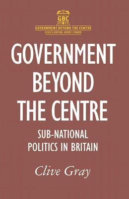 Cover of Government Beyond the Centre