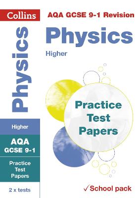 Cover of AQA GCSE 9-1 Physics Higher Practice Test Papers