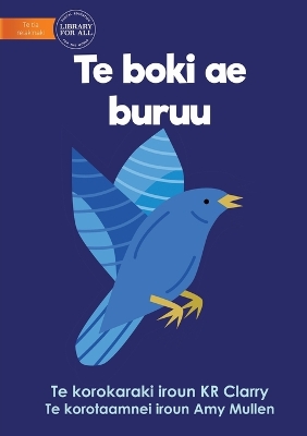 Book cover for The Blue Book - Te boki ae buruu (Te Kiribati)