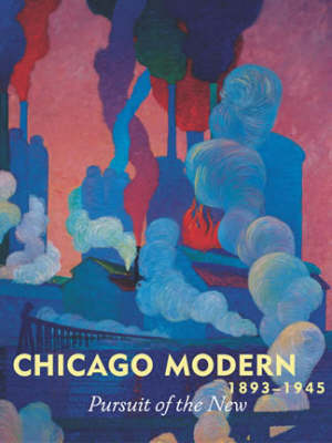Book cover for Chicago Modern, 1893-1945