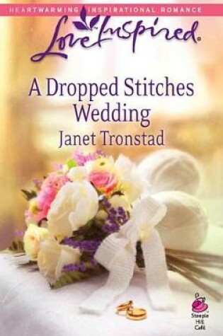 Cover of A Dropped Stitches Wedding