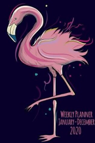 Cover of Weekly Planner January-December 2020