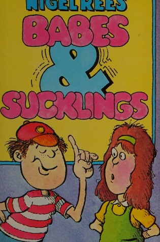 Cover of Babes and Sucklings