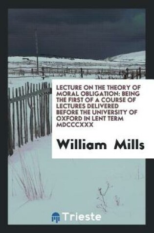 Cover of Lecture on the Theory of Moral Obligation