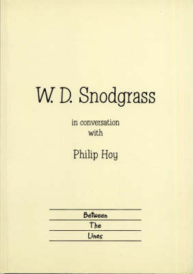 Book cover for W.D. Snodgrass in Conversation with Philip Hoy