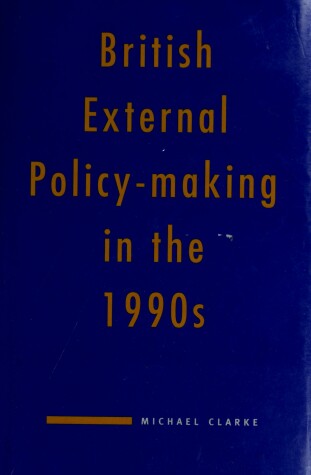 Book cover for British Ext Policy Making 199 CB