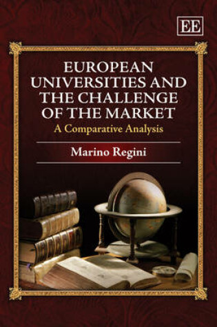Cover of European Universities and the Challenge of the Market