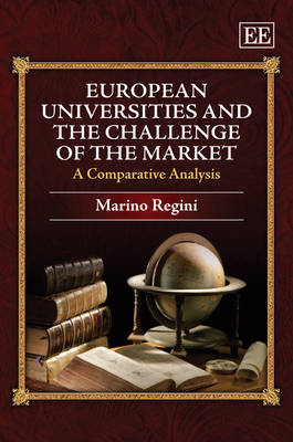 Book cover for European Universities and the Challenge of the Market