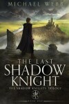 Book cover for The Last Shadow Knight