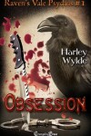 Book cover for Obsession (Raven's Vale Psychos 1)