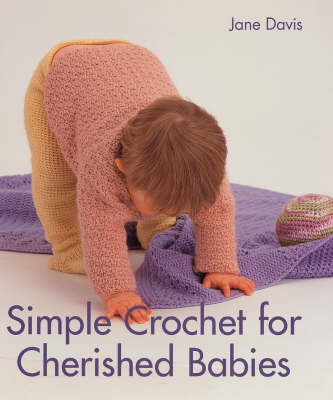 Book cover for Simple Crochet for Cherished Babies