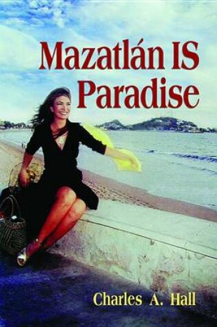 Cover of Mazatlan Is Paradise