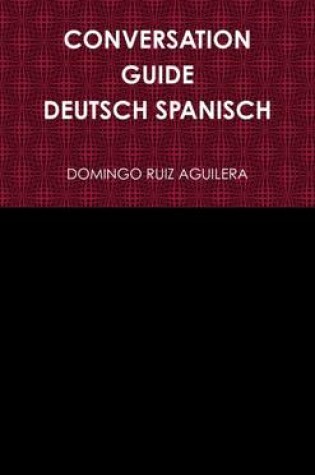 Cover of Conversation Guide Deutsch Spanisch