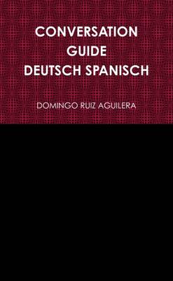 Book cover for Conversation Guide Deutsch Spanisch
