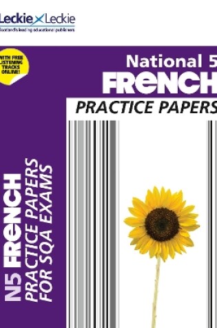 Cover of National 5 French Practice Papers for SQA Exams