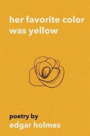 Cover of Her Favorite Color Was Yellow