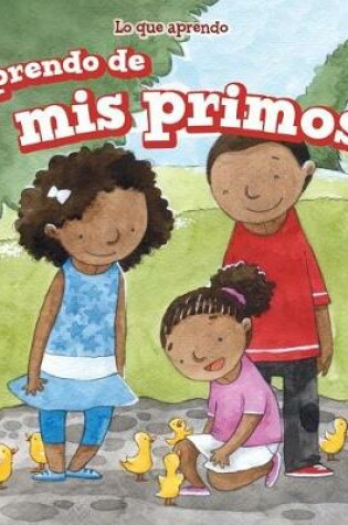 Cover of Aprendo de MIS Primos (I Learn from My Cousins)