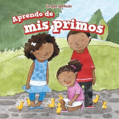 Book cover for Aprendo de MIS Primos (I Learn from My Cousins)