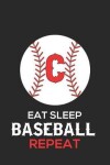 Book cover for Eat Sleep Baseball Repeat C