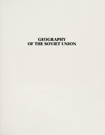 Cover of Geography of the Soviet Union