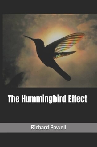 Cover of The Hummingbird Effect