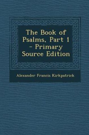 Cover of The Book of Psalms, Part 1