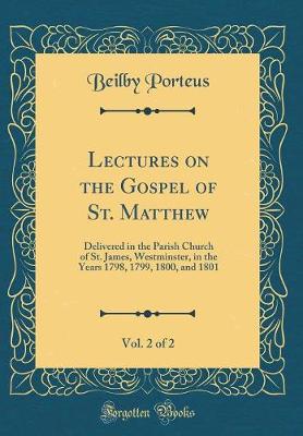 Book cover for Lectures on the Gospel of St. Matthew, Vol. 2 of 2