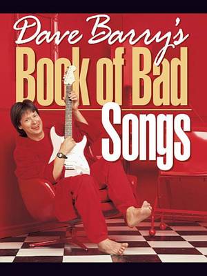 Book cover for Dave Barry's Book of Bad Songs