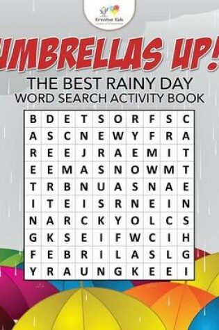 Cover of Umbrellas Up! The Best Rainy Day Word Search Activity Book