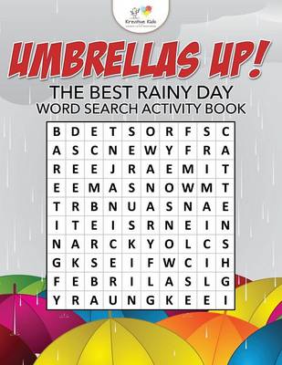 Book cover for Umbrellas Up! The Best Rainy Day Word Search Activity Book