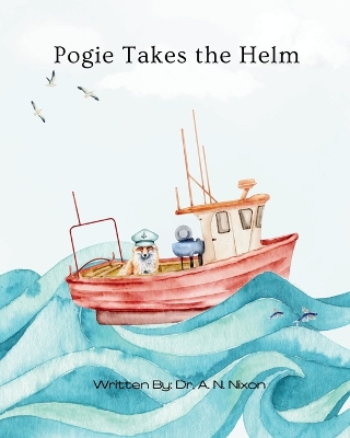 Book cover for Pogie Takes the Helm