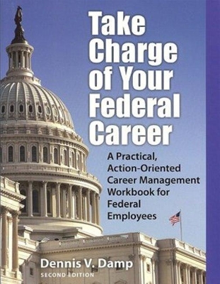 Book cover for Take Charge of Your Federal Career