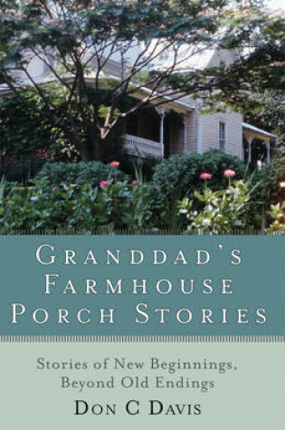 Cover of Granddad's Farmhouse Porch Stories