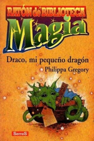 Cover of Draco Mi Pequeno Dragon