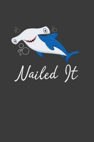 Cover of Nailed It