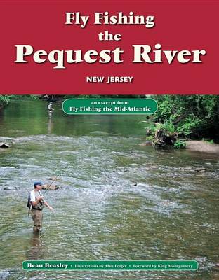 Book cover for Fly Fishing the Pequest River, New Jersey