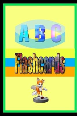 Book cover for A B C Flashcards