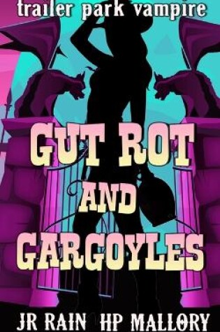 Cover of Gut Rot and Gargoyles